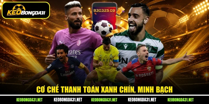Cơ chế thanh toán xanh chín, minh bạch