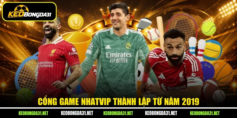 Cổng game NHATVIP thành lập từ năm 2019