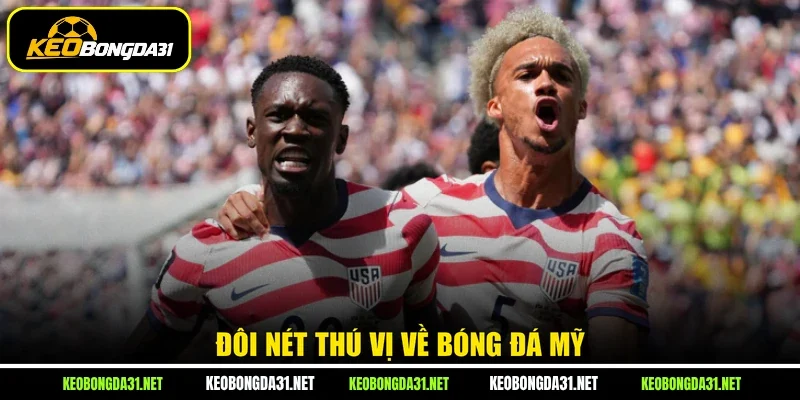 Đôi nét thú vị về bóng đá Mỹ